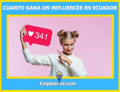 cuanto gana un influencer en ecuador